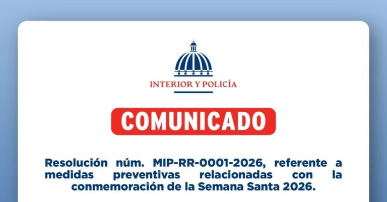 Resolución núm. MIP-RR-0001-2026, referente a medidas preventivas relacionadas con la conmemoración de la Semana Santa 2026.